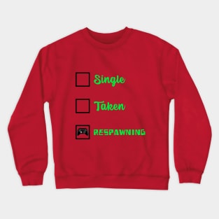 Respawning Crewneck Sweatshirt